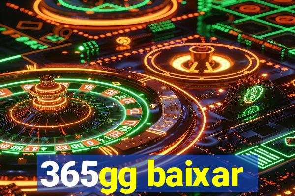 365gg baixar